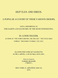 Reptiles a nd Birds A Popular Account Of Their Various o r ders, With A Description Of The Habits a nd Economy Of The Most Interesting ارض الكتب