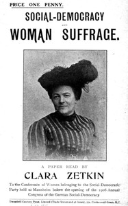 Social-Democracy a nd Woman Suffrage A Paper Read By Clara Zetkin To The Conference Of Women Belonging To The Social-Democratic Party Held At Mannheim, Befo r e The Opening Of The Annual Congress Of T 