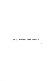 آلات تعدين الذهب: اختيارها وترتيبها وتركيبها: دليل عملي ...  ارض الكتب