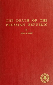 وفاة الجمهورية البروسية: دراسة العلاقات بين الرايخ والبروسية ، 1932-1934  