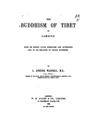 بوذية التبت ، أو اللامية ، بطقوسها الصوفية ، ورموزها وأساطيرها ، وعلاقتها بالبوذية الهندية  ارض الكتب