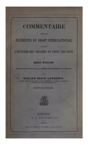 Commentaire Sur Les Éléments Du Droit International, Et Sur L' Histoire Des Progrès Du Droit Des Gens De Henry Wheaton ارض الكتب