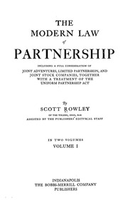 قانون الشراكة الحديث ، بما في ذلك الاعتبار الكامل للمغامرات المشتركة ، والشراكات المحدودة ، والشركات المساهمة ، إلى جانب معالجة قانون الشراكة الموحد  