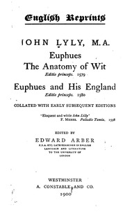 يوفوز. تشريح الذكاء. Edio Princeps ، 1579. Euphues وإنجلترا. إديتيو برينسبس ، 1580  