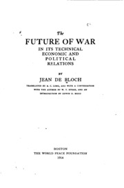 مستقبل الحرب في علاقاتها الفنية والاقتصادية والسياسية: في ...  