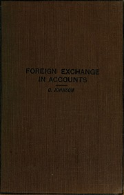 العملات الأجنبية في الحسابات. التعامل مع التعامل في حسابات النقد الأجنبي بشكل عام ، وبيان كيفية اندماج الحسابات الأجنبية مع حسابات المنزل.  ارض الكتب