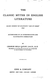 الأساطير الكلاسيكية في الأدب الإنجليزي ؛ يستند أساسًا إلى ",عصر الخرافة", لبولفينش. (1855)  ارض الكتب