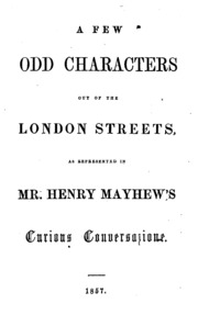 عدد قليل من الشخصيات الغريبة من شوارع لندن: كما تم تمثيلها في فضولي هنري مايهيو ...  ارض الكتب