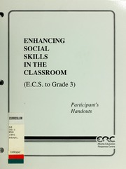 تعزيز المهارات الاجتماعية في الفصل الدراسي: ECS إلى الصف 3: دليل للمدربين  