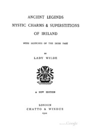 الأساطير القديمة ، السحر الغامض والخرافات في أيرلندا: مع اسكتشات من الماضي الأيرلندي  ارض الكتب