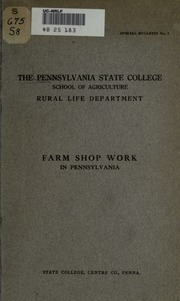 متجر مزرعة يعمل في ولاية بنسلفانيا ؛ دراسة أعمال الترميم والبناء على النحو الذي يقوم به المزارعون ، وكما يمارس في المدارس الزراعية المهنية في ولاية بنسلفانيا  ارض الكتب