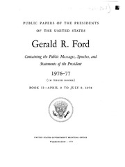 جيرالد فورد [مورد إلكتروني]: 1976-1977 (في ثلاثة كتب): يحتوي على رسائل عامة وخطب وبيانات الرئيس  ارض الكتب