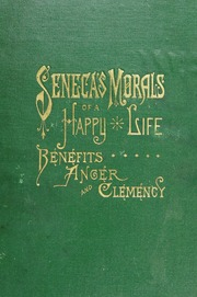 سينيكا أخلاق الحياة السعيدة والفوائد والغضب والرحمة  ارض الكتب