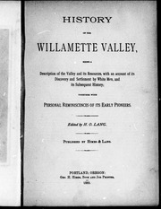 تاريخ وادي ويلاميت: كونه وصفًا للوادي وموارده ، مع سرد لاكتشافه واستيطانه من قبل الرجال البيض ، وتاريخه اللاحق ، جنبًا إلى جنب مع الذكريات الشخصية لرواده الأوائل  