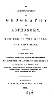 مقدمة في الجغرافيا وعلم الفلك ، باستخدام الكرات الأرضية ، بقلم إي. وج. بروس  