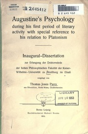 علم نفس أوغسطين خلال فترة نشاطه الأدبي الأولى مع إشارة خاصة إلى علاقته بالأفلاطونية  