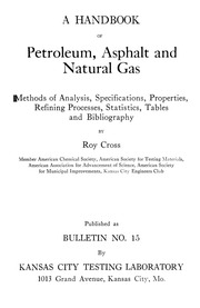 كتيب البترول والأسفلت والغاز الطبيعي وطرق التحليل والمواصفات والخصائص وعمليات التكرير والإحصاءات والجداول والببليوغرافيا  ارض الكتب