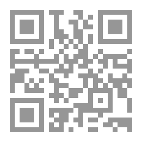Qr Code Explanation Of The Pleasure Of Hearing In The Systems Of The Message Of Status - Followed By A Summary Of The Science Of Status - For The Eminence Of The Great Professor And The Famous Scholar Sheikh Yusuf Al-Dajwi