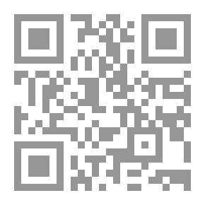 Qr Code Explanation Of The Origins Of Al-Kafi; The Book Of Faith And Unbelief - Part Two - Part Nine