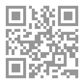 Qr Code رائد العقلاء إلى فهم أسرار خلافة الخلفاء 1/2 (ترجمة المقصد الأول من كتاب إزالة الخفاء)