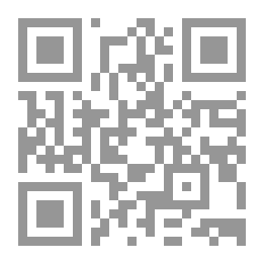 Qr Code فصل المقال في تقرير مابين الشريعة والحكمة من الاتصال أو وجوب النظر العقلي وحدود التأويل الدين والمجتمع لـ ابن رشد