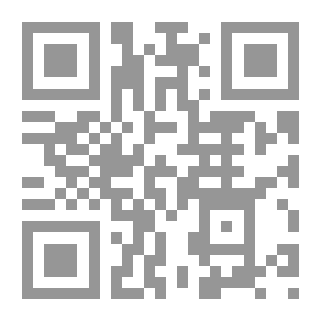 Qr Code بذور التفتح العقلي العربي في القرن الثاني عشر الهجري عند الإمام العجلوني أعلم علماء دمشق في عصره 1087 - 1162 هـ / 1676 - 1749 م
