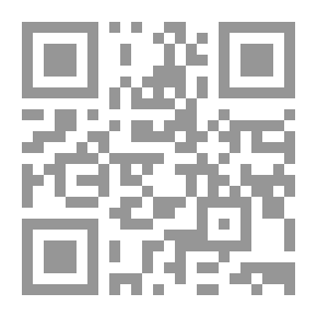 Qr Code ترغيب أهل الإسلام في سكنى الشام ويليه الفتن والبلايا والمحن والرزايا
