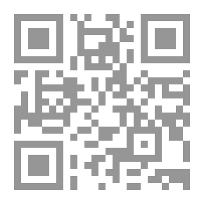 Qr Code Islam And The Humanity Of The State `a Fundamental Study That Deals With Suspicions And Recommendations And An Initiative Towards The Universal Human State`