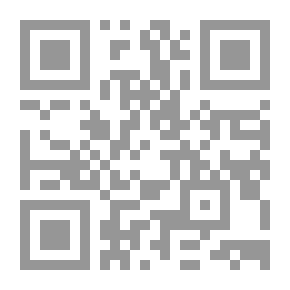 Qr Code The Prophecies Of The Messenger - May God Bless Him And Grant Him Peace / The Signs Of The Hour And What Has Happened From Them For Now And What Has Not Happened