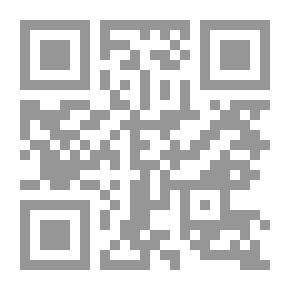 Qr Code Named Dhikr; Ornament Of The Righteous And The Motto Of The Good In Summarizing The Supplications And Remembrances That Are Desirable By Night And By Day
