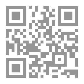 Qr Code The Clear Answers To The Problematic Of The Sect’s Hadith And With It (showing What Was Hidden By Denying A Hadith If Knowledge Was In The Pleiades)