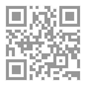 Qr Code A Collection Of Fatwas / By Sheikh Al-Islam Taqi Al-Din Ahmed Bin Taymiyyah Al-Harrani. C. 26 (The Book Of Jurisprudence - Part VI -