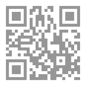 Qr Code A New Reading Of The Civilization Of Egypt And The Levant Through Ibn Fadlallah Al-Omari’s Book “The Paths Of The Eyes In The Kingdoms Of Al-Amsar” 700 - 749 AH / 1300 - 1348 AD