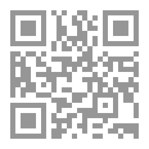 Qr Code The Series Of Islamic Battles After The Messenger - May God Bless Him And Grant Him Peace #2: Al-Qadisiyah And The Battles That Took Place After It