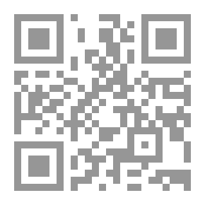 Qr Code Encyclopedia Of Flags Of The Reformers In Islam: From The Thirteenth Century To The Fifteenth Century Of Hijrah - Part Three