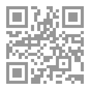 Qr Code Tuhfat Al-Ahwadhi With The Explanation Of Jami’ Al-Tirmidhi - Which Is The Abbreviated Collection Of The Sunan On The Authority Of The Messenger Of God - Peace And Blessings Be Upon Him - And The Knowledge Of What Is Right And What Is Caused And What I