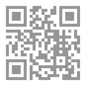 Qr Code Explanation Of Al-Soghra Al-Soghra In The Science Of Monotheism - Followed By The Divine Talents In The Explanation Of The Sanusi Introductions