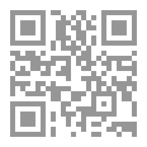 Qr Code The History Of Raqqa And Those Who Descended It From Among The Companions Of The Messenger Of God - May God Bless Him And Grant Him Peace - The Followers - The Jurists And The Hadithers - Muhammad Bin Saeed Bin Abd Al-Rahman Al-Qushayri Al-Harrani