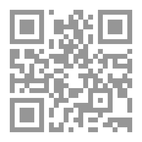 Qr Code The Light Of Sight In The Virtues Of The House Of The Chosen Prophet - May God’s Prayers And Peace Be Upon Him