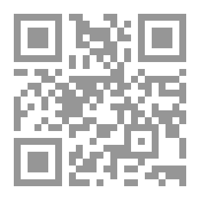 Qr Code The Sermons Of The Messenger (may God Bless Him And Grant Him Peace) On The Farewell Pilgrimage And The Establishment Of Cosmopolitanism - Citizenship And The Family With An Example Of The Miraculousness Of The Prophetic Sunnah In Matters That Transcend