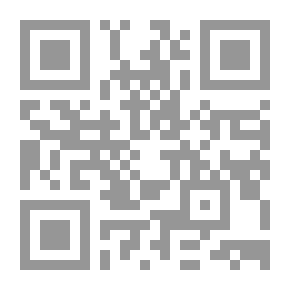 Qr Code The Introduction Of Ibn Khaldun - Which Is The Introduction To The Book Called The Book Of Lessons And The Diwan Of Al-Mubtada And Al-Khabar (The Two Colors).