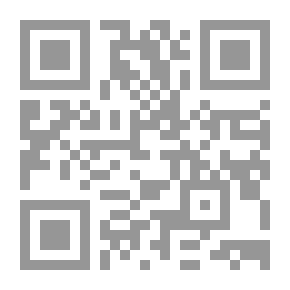 Qr Code The Qur’an Of The Needy In The Explanation Of The Introduction To Sahih Imam Muslim Bin Al-Hajjaj - Volume I