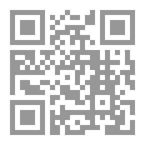 Qr Code رحلة فتح الله ولد أنطون الصايغ الحلبي إلى بادية الشام وصحارى العراق والعجم والجزيرة العربية