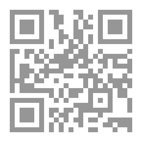 Qr Code Al-Umdah Fi Al-Ahkam `In The Parameters Of What Is Permissible And What Is Prohibited On The Authority Of The Best Of People - Muhammad - Peace And Blessings Be Upon Him - According To Which The Two Sheikhs Agreed: Al-Bukhari And Muslim’