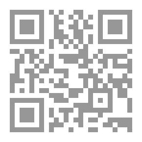 Qr Code The Concept Of The Terms Of Imam Al-Bukhari In His Book Al-Tarikh Al-Kabir - In Which There Is A View - In Its Chain Of Transmission - There Is A View On Its Memorization