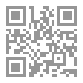 Qr Code The History Of The City Of Damascus And Mentioning Its Virtues And Naming Those Who Solved It From The Proverbs Or Passed Through Its Neighborhoods From Its Borders And Its People (The Prophet’s Biography) - Volume Sixty Seven)