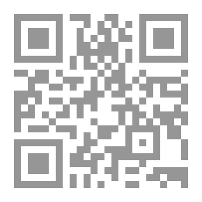 Qr Code الجوهرة الفاخرة في بيان أصل الطريق إلى معرفة مالك الدنيا والآخرة ويليه: شرح حديث السنة المحمدية ويليه: الجواهر المصونة واللآلئ المكنونة