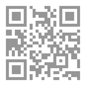 Qr Code تلقين الوليد الصغير ويليه (وصية محمد بن موسى) ويليه (معرفة رجال البخاري) لونان