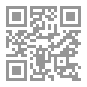Qr Code تحذير أعلام البشر من أحاديث عكا وعينها المسماة بعين البقر ؛ القولة الكافية فيما ورد في أنطاكية ( سلسلة لقاء العشر الاواخر بالمسجد الحرام ؛ ؛172 ؛ 173)