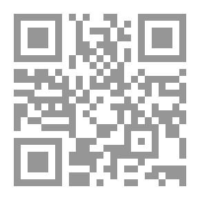 Qr Code باب ذكر من المعتزلة من كتاب المنية والامل فى شرح كتاب الملل والنحل